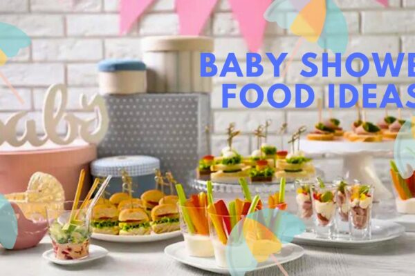 baby shower food ideas