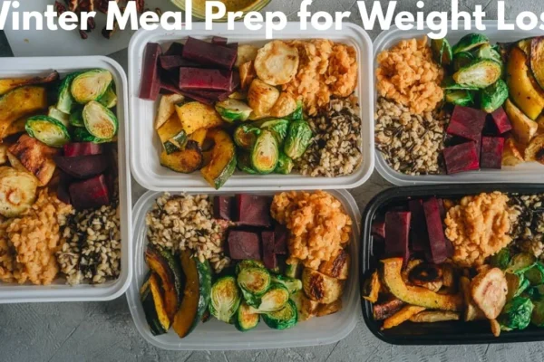Winter Meal Prep for Weight Loss